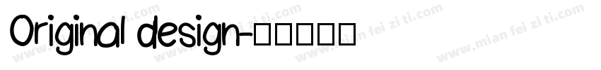 Original design字体转换